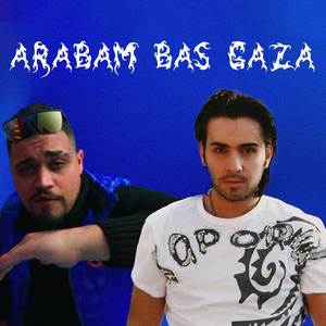 Arabam Bas Gaza