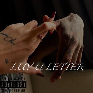 Luv U Letter (feat. Dully Osama)