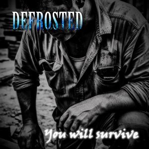 You Will Survive