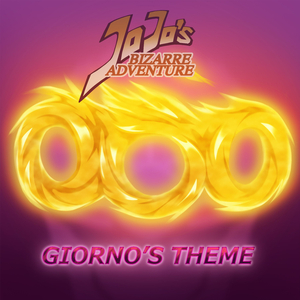 Giorno's Theme - Epic Version