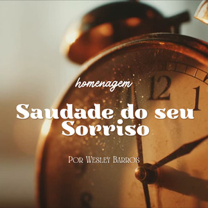 Saudade do Seu Sorriso