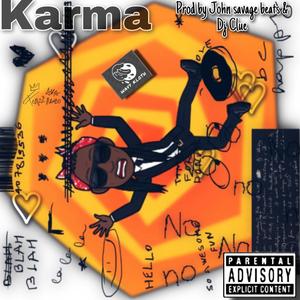 Karma (feat. John savage music & Dj clue)