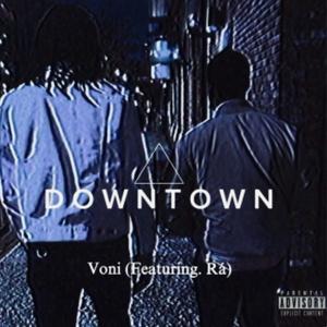 Downtown (feat. Rá) (Radio Edit)