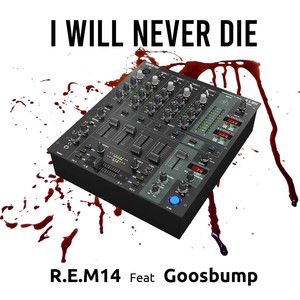 I Will Never Die (Original Mix)