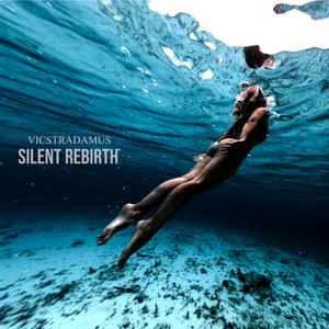 Silent Rebirth
