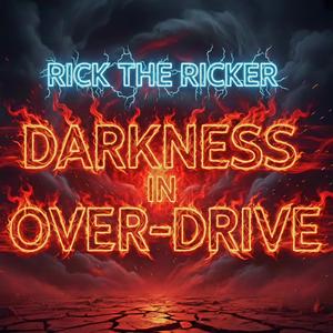 Darkness in Overdrive