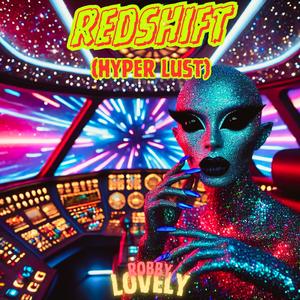 Redshift (Hyper Lust)