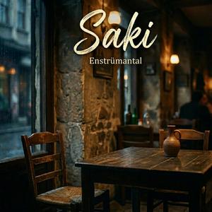 Saki (Duygusal Enstrümantal)