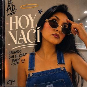 Hoy nací