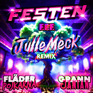 F.F.F. (JulleMeck Remix)