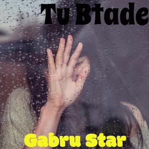 Tu Btade