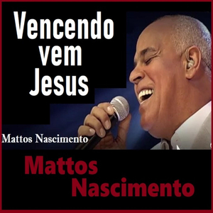 Vencendo Vem Jesus