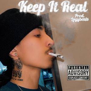 Keep It Real
