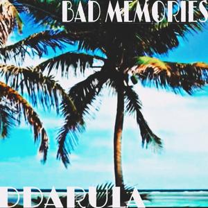 BAD MEMORIES (2K25)