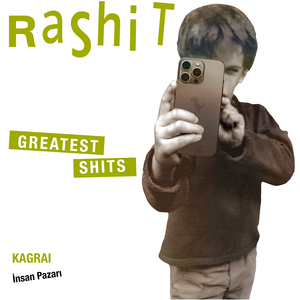İnsan Pazarı (Rashit Greatest Shits)