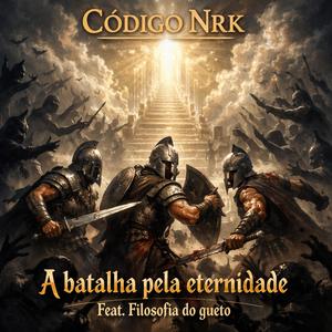 A batalha pela eternidade