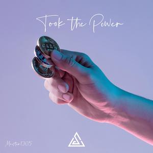 Took the Power