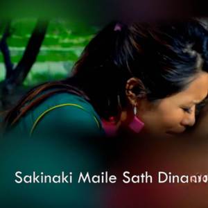 Sakinaki Maile Sath Dina