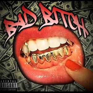 Bad Bitch