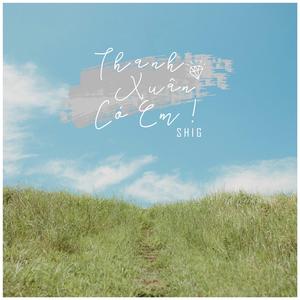 Thanh Xuân Có Em (Instrumental)