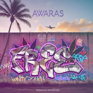 FREE x AWARAS (feat. 420 DON DADA)