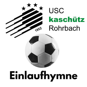 Usc kaschütz Rohrbach Einlaufhymne