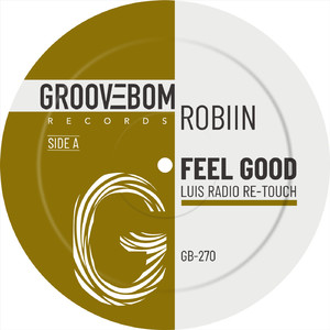 Feel Good (Luis Radio Re-Touch)