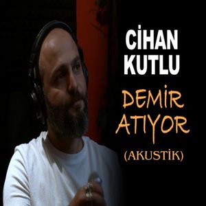 Demir Atıyor (Akustik)