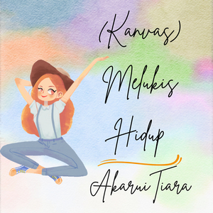 Melukis Hidup (Kanvas)