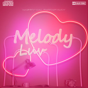☆Melody Luv♡（Prod.RoyalBoi）