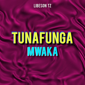 Tunafunga Mwaka