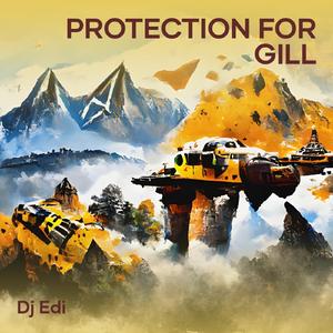Protection for Gill