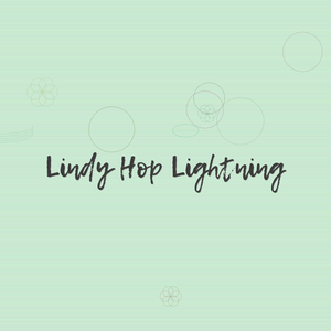 Lindy Hop Lightning