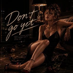Don't go yet!