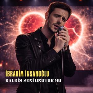 Kalbim Seni Unutur mu (Halk Müziği)