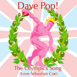 The Olympics Song (Love, Sebastian Coe)