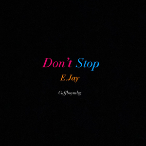 Dont Stop