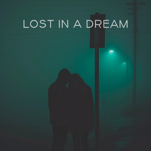 Lost in a Dream