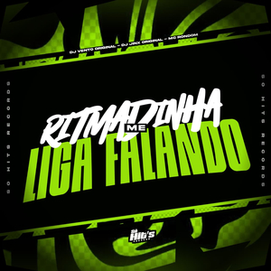 Ritmadinha me Liga Falando