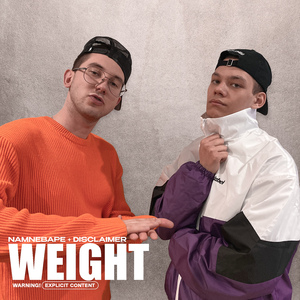 Weight (feat. DISCLAIMER)