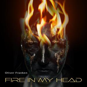 Fire in my head
