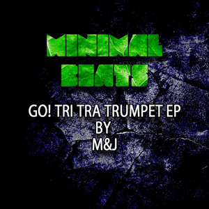 Tri Tra Trumpet (Original Mix)