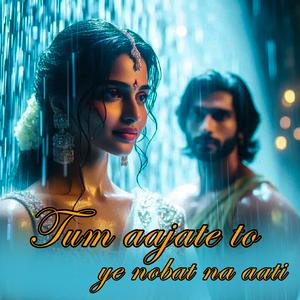 TUM AAJATE TO | Bollywood Love Song| 2025