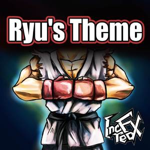 Ryu's Theme (From "Street Fighter") (Electro House Version)