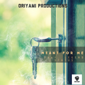 Meant For Me (feat. Legend Status)