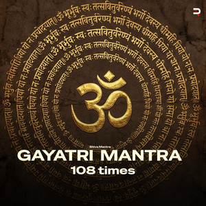 Gayatri Mantra (108 Times Calm & Peaceful Chant)