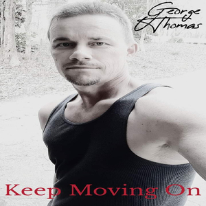 Keep Moving On