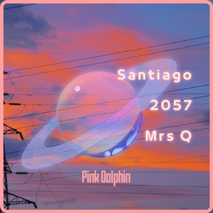 Santiago,2057,Mrs Q