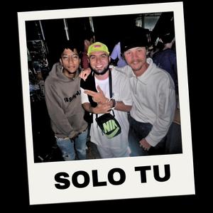 SOLO TU (feat. Dimelo Dante)