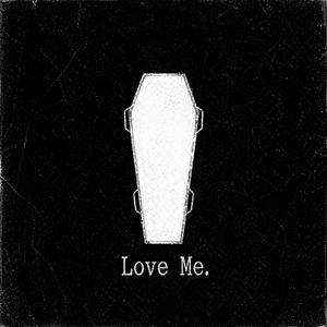 Love Me